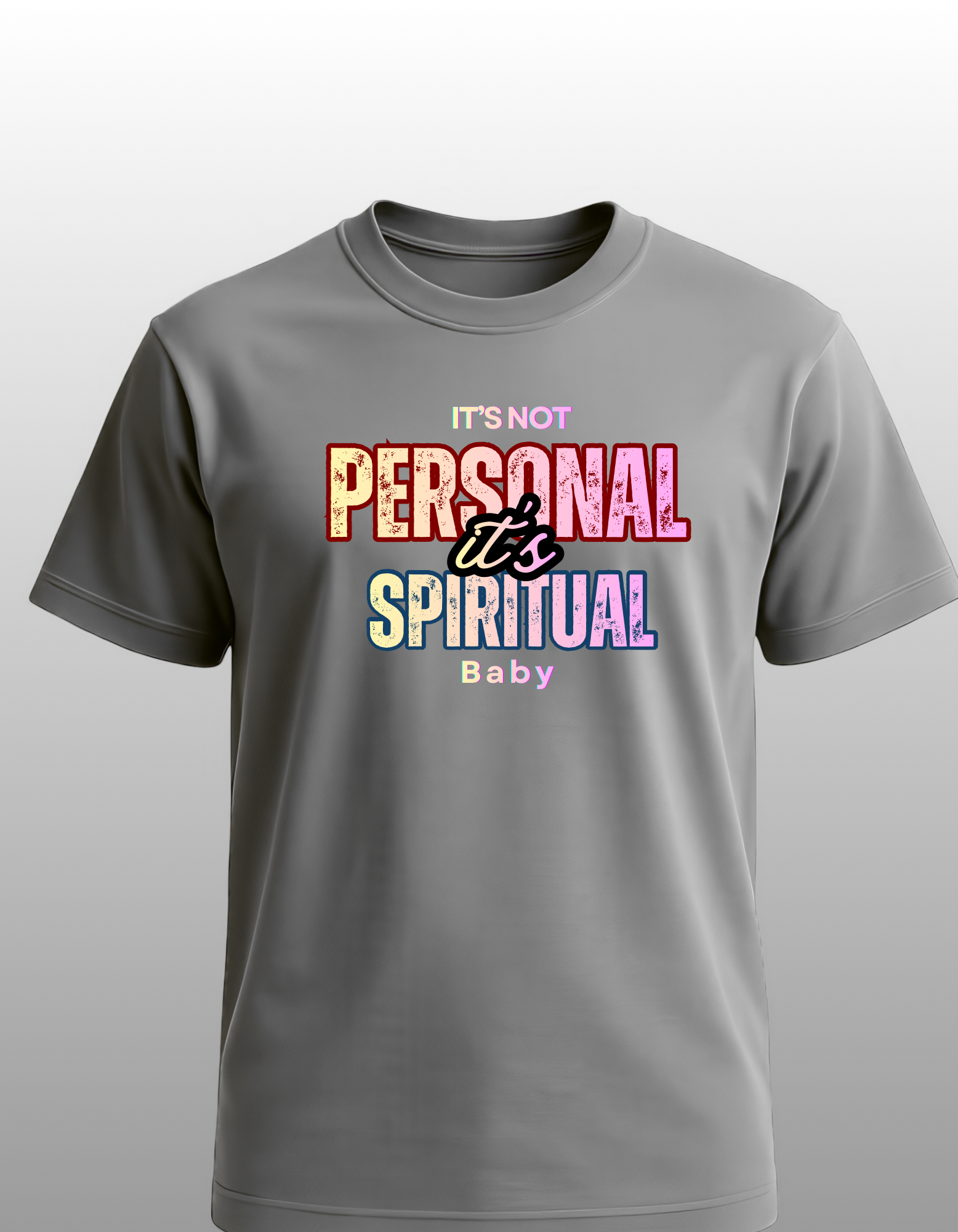It’s Not Personal, It’s Spiritual Baby Tees
